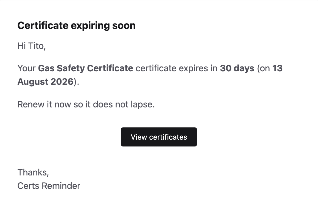 Certs Reminder email — Gas Safety certificate expiring in 30 days with a link to view certificates